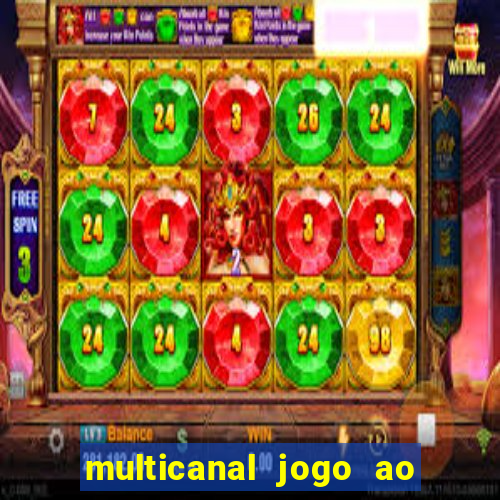 multicanal jogo ao vivo hd